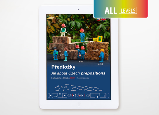 PŘEDLOŽKY – ALL ABOUT  CZECH PREPOSITIONS